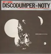 Discodumper vs. Noty - Dirty Games