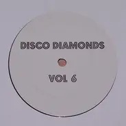 Disco Diamonds - Vol. 6