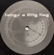 Discofreaks - Takes a Little Time