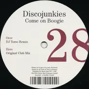 Discojunkies - Come On Boogie