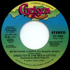 Disco Tex & His Sex-O-Lettes - We're Havin' A Party (It's Gonna Be Alright) / Strollin'
