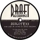 12'' - Discotexx - Joan Loves Mr. Future In A White Spaceship