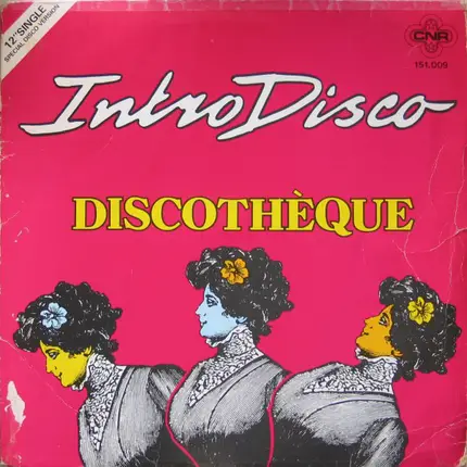 Discothèque - Intro Disco (Special Disco Version)
