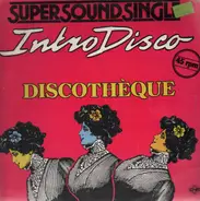 Discothèque - Intro Disco