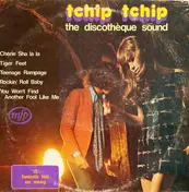 Discotheque Sound - Tchip Tchip