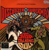 Discotizer and Supermax