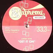 Disco - Get It On / Dance N Chant / Step By Step