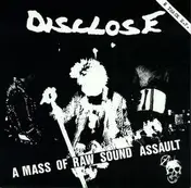 Disclose - A Mass Of Raw Sound Assault