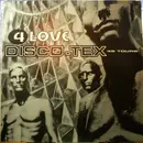 12inch Vinyl Single - Disco-Tex - 4 Love