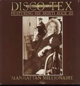 Disco Tex & His Sex-O-Lettes - Manhattan Millionaire