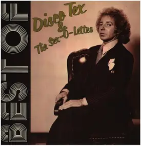 Disco Tex & His Sex-O-Lettes - Best Of Disco Tex & His Sex-O-Lettes