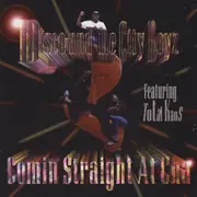 CD - Disco & The City Boyz Featuring Total Kaos - Comin Straight At Cha