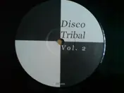 Disco Tribal - Vol. 2