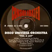 Disco Universe Orchestra - Feel A Lot / Jack Me