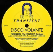 Disco Volante - Forbidden (The Floorplay Remixes)