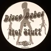 Disco Babes - Hot Stuff