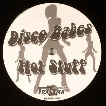 Disco Babes - Hot Stuff