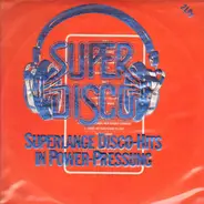 Village People / Anthony White / Tamiko Jones / a.o. - Super-Disco