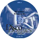 Disco Doggies - The Glorious Return Of The Disco Doggies Part 1