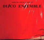 Disco Ensemble - Back On The MF Street EP