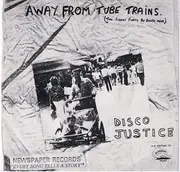 7inch Vinyl Single - Disco Justice - I Am The Professor Of The University Of The Street