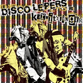 Disco Lepers - Disco Lepers / Kermit's Finger