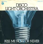 Disco Light Orchestra - Kiss Me Now And Never