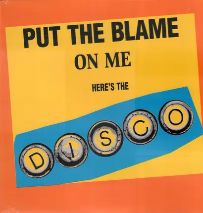 Disco - Put The Blame On Me