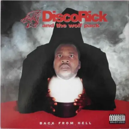 Disco Rick And The Wolf Pack - Back From Hell