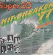 Boney M., Roger Whittaker a.o. - Super 20 Hit-Breaker '77 International