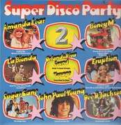 LP - Boney M / Amanda Lear / Eruption a.o. - Super Disco Party 2