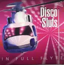 12inch Vinyl Single - Disco Sluts - Full Flyte