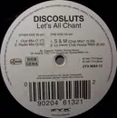 12'' - Disco Sluts - Let's All Chant