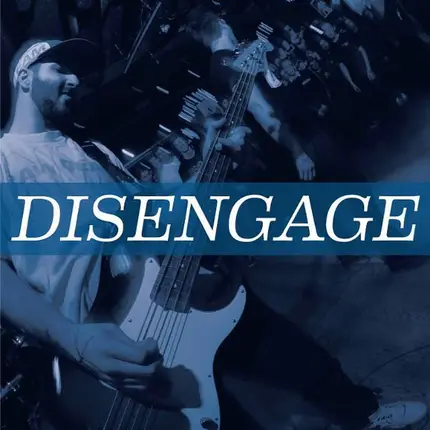 Disengage - Disengage
