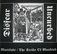 Disfear / Uncurbed - Masslakt / The Strike Of Mankind