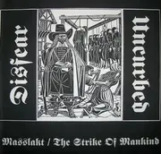 7'' - Disfear / Uncurbed - Masslakt / The Strike Of Mankind