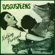 Disgusteens - Nothing Personal