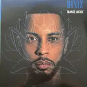 Disiz La Peste - Transe-Lucide