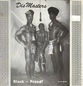 The Dismasters - Black And Proud / Skrum And Then Some