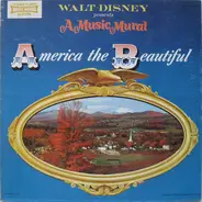 Disneyland Chorus - Walt Disney Presents America The Beautiful