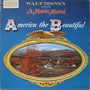 Disneyland Chorus - Walt Disney Presents America The Beautiful