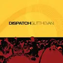 Double CD - Dispatch - Gut The Van