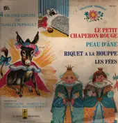 Disques pour des enfants (francais) - 4 Grands Contes de Charles Perrault = 4 Great Stories by Charles Perrault