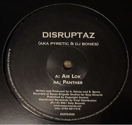 Disruptaz Aka Pyretic & DJ Bones - Air Lok / Panther