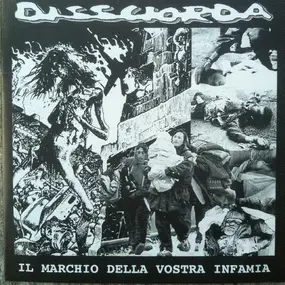 DISSCIORDA - Il Marchio Della Vostra Infamia