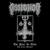 Dissection - Past Is Alive (the..