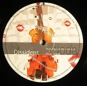Dissident - Nothing Outside Nothing / Blind Viewer / Planet 13