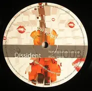 Dissident / Fracture & Neptune - Nothing Outside Nothing / Blind Viewer / Planet 13