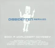 CD - Dissidenten - Remix.ed-2001:A Worldbeat Odyssey - Digipak
