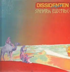 Dissidenten - Sahara Electrik (LP)